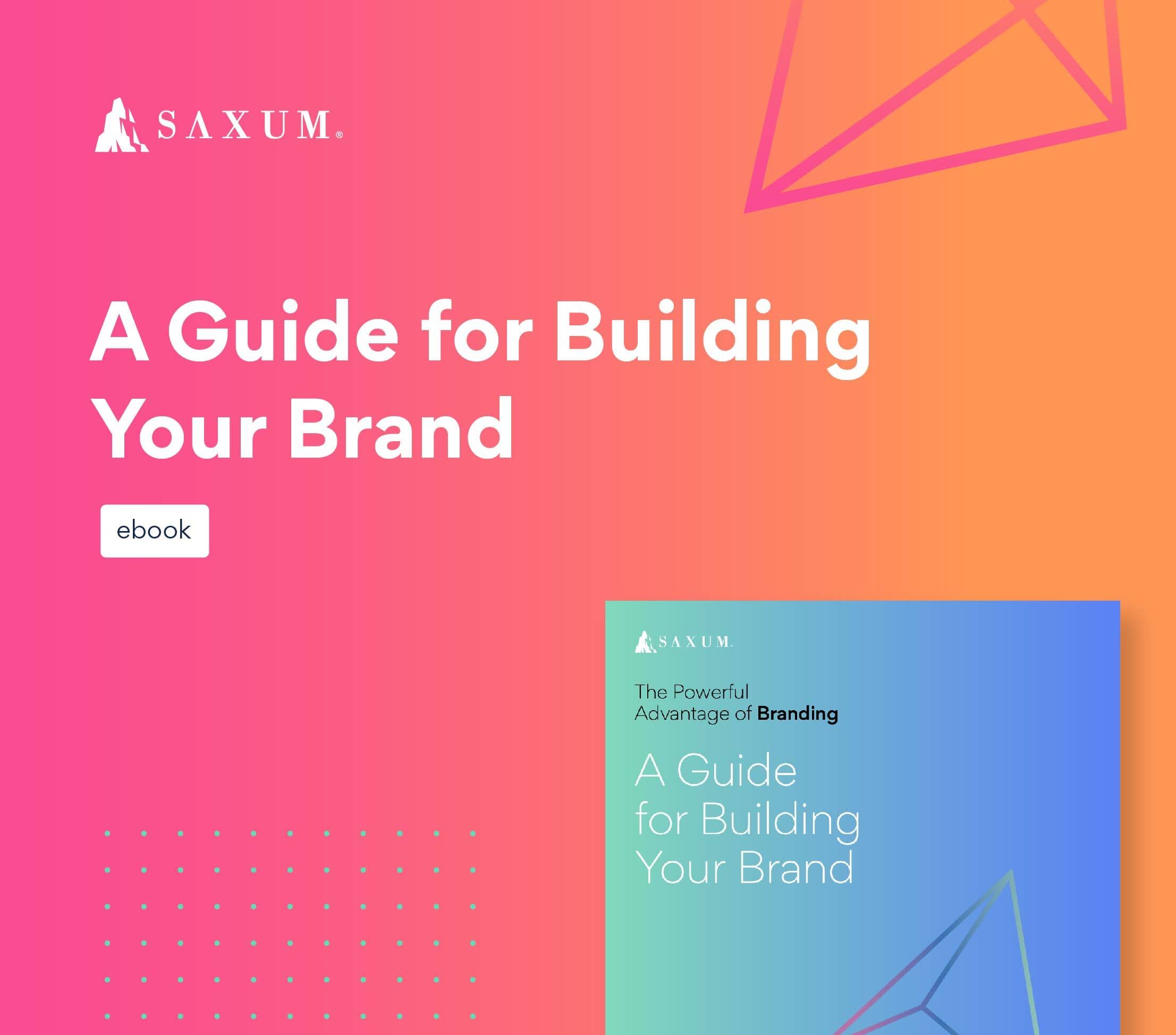 Saxum Brand Advantage℠ Saxum